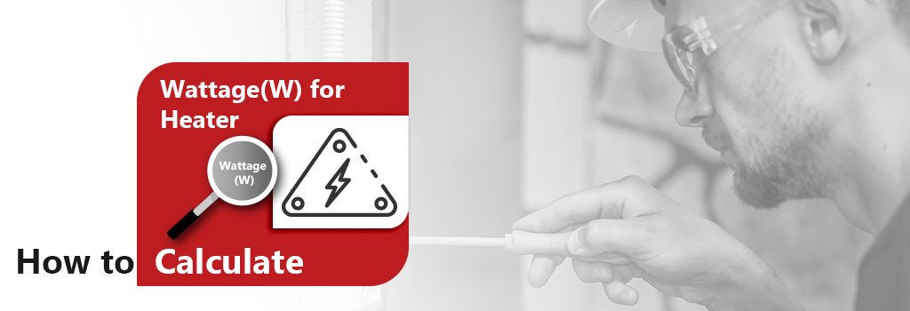 How-to-calculate-heaters-wattage